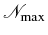 $ \mathcal{N}_\mathrm{max}$