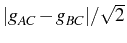 $ \vert g_{AC}-g_{BC}\vert/\sqrt{2}$
