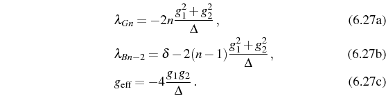 \begin{subequations}\begin{align}&\lambda_{Gn}=-2 n \frac{g_1^2+g_2^2}{\Delta}\,...
...a}\,,\\ &g_\mathrm{eff}=-4\frac{g_1g_2}{\Delta}\,. \end{align}\end{subequations}